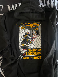 Thumbnail for Hoodie- Throw Ladders Not Shade