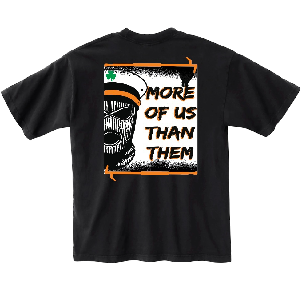 T-Shirt- More Of Us Than Them