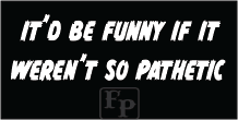 Sticker- Pathetic