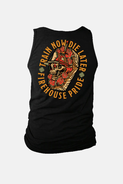 Tank Top- Train Now Die Later
