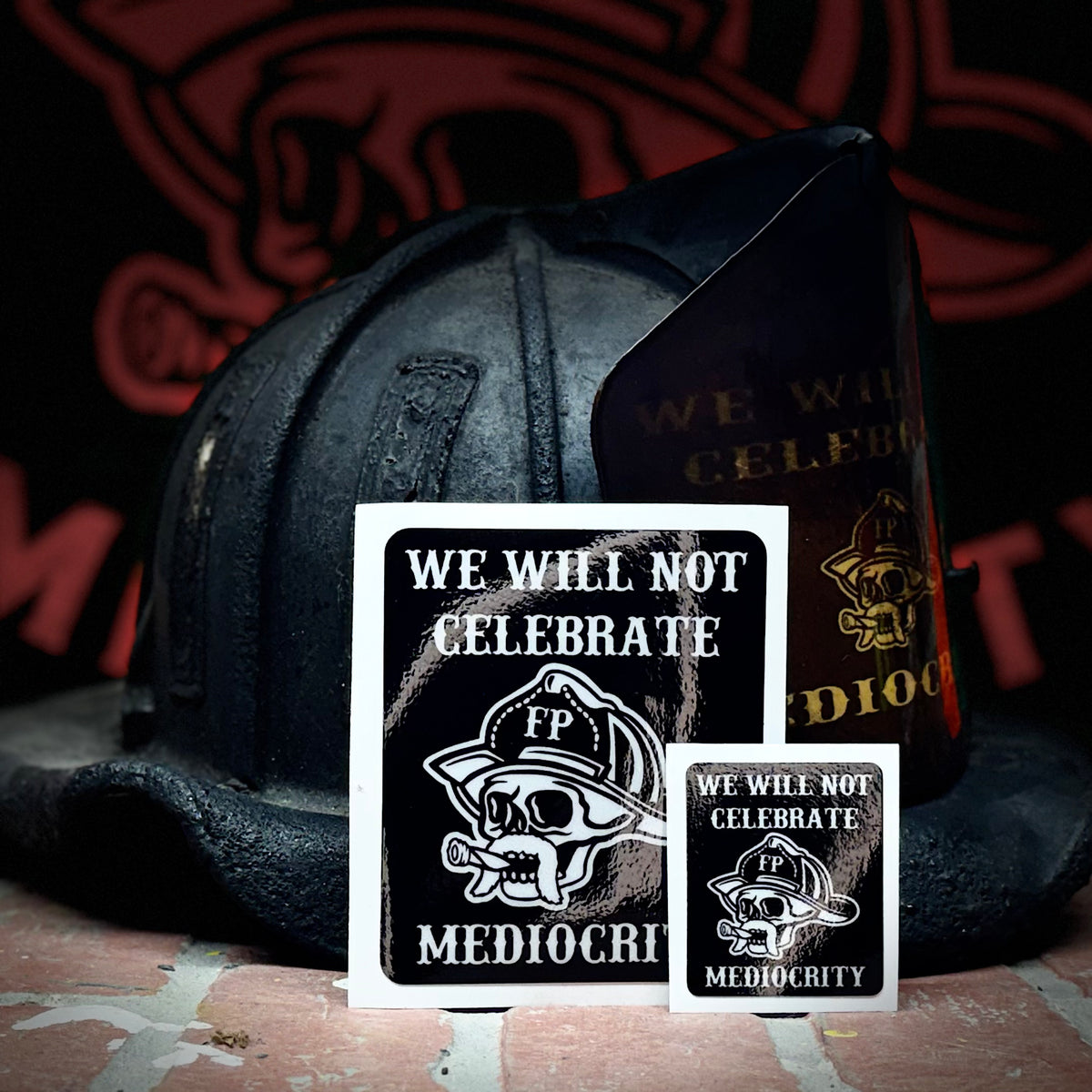 Sticker- We Will Not Celebrate Mediocrity
